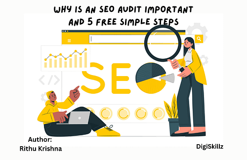 Why is an SEO audit Important? How to perform a free seo audit in 5 steps